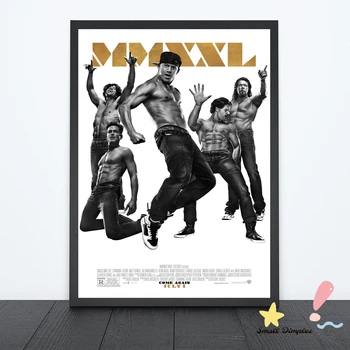 Magic Mike XXL Classic Movie Poster Lõuend Art Print Kodu Kaunistamiseks Seina Värvimine ( ilma raamita )