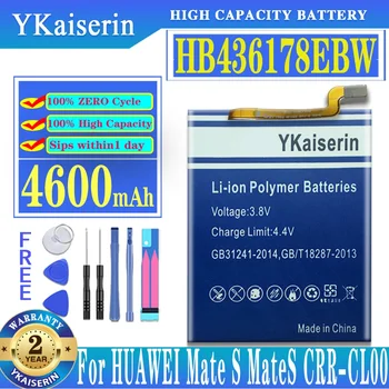 YKaiserin 4600mAh HB436178EBW Aku Huawei Mate S Semud CRR-CL00 CRR-UL00 Telefon Batteria + Tasuta Tööriistad